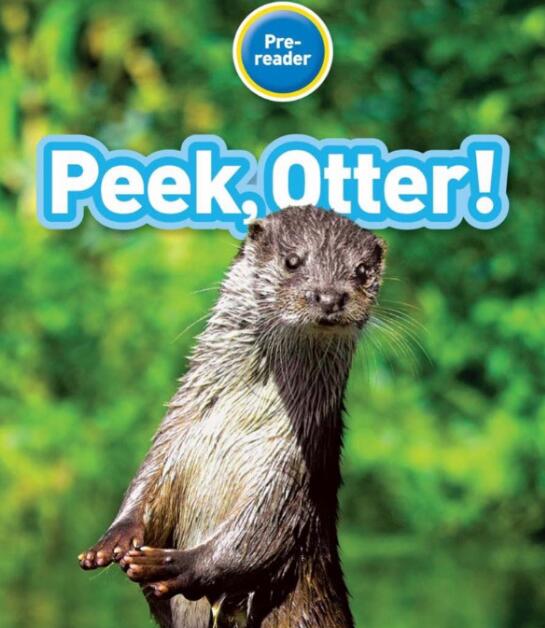 《Peek Ottor》国家地理分级英语绘本pdf资源免费下载 《Peek Ottor》国家地理分级英语绘本pdf资源免费下载