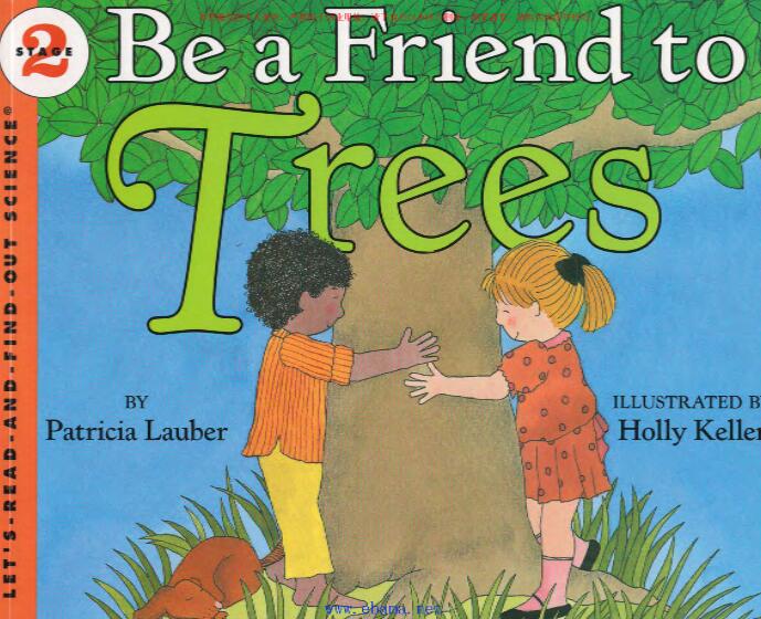 《Be a friend to trees》科普类英语绘本pdf资源免费下载