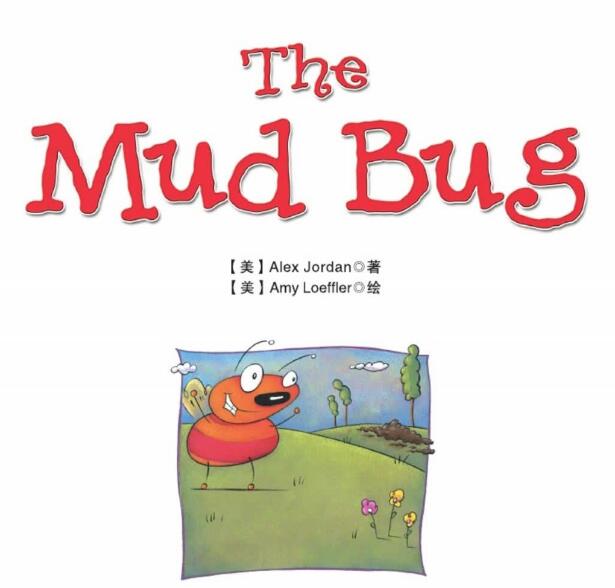 The Mud Bug英语绘本翻译及pdf资源下载