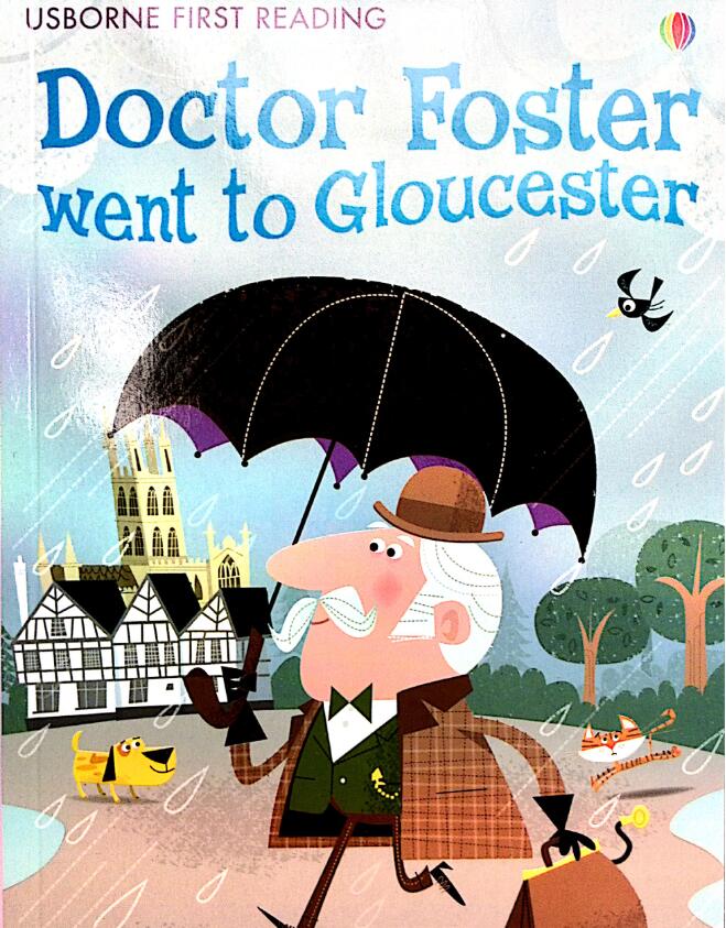 《Doctor Foster Went to Gloucester》英文绘本pdf资源免费下载 《Doctor Foster Went to Gloucester》英文绘本pdf资源免费下载