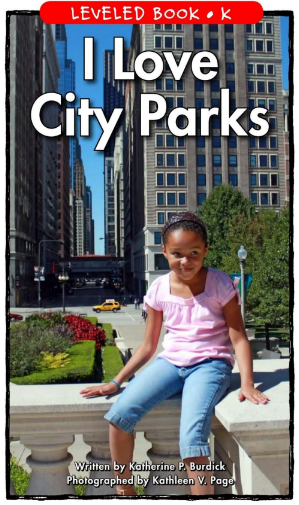 I Love City Parks英语绘本PDF+音频百度网盘免费下载 I Love City Parks英语绘本PDF+音频百度网盘免费下载