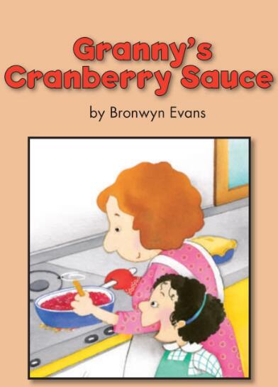 Granny’s Cranberry Sauce英文绘本翻译及pdf资源下载