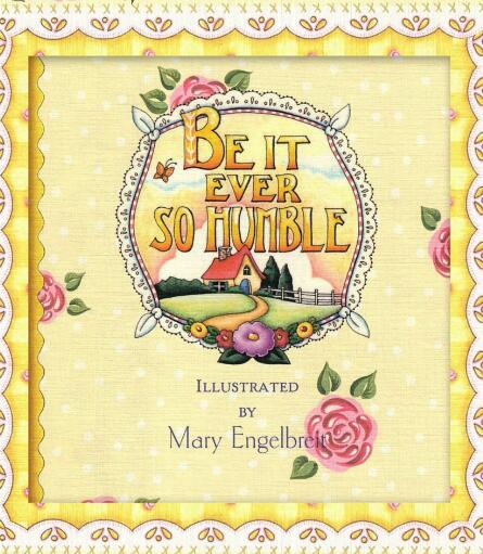 Be it Ever so Humble英语绘本翻译及pdf资源下载