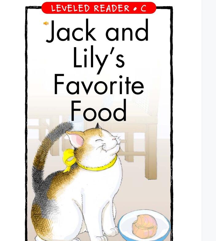 《Jack and Lily's Favorite Food》英文绘本pdf资源免费下载 《Jack and Lily's Favorite Food》英文绘本pdf资源免费下载