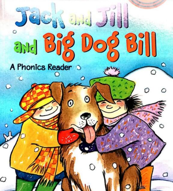 Jack and Jill and Big Dog Bill英文绘本pdf百度网盘下载