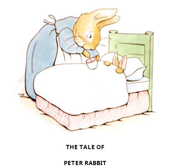 《The Tale Of Peter Rabbit》英文绘本pdf+音频资源免费下载 《The Tale Of Peter Rabbit》英文绘本pdf+音频资源免费下载