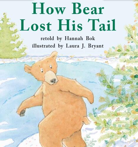 《How Bear Lost His Tail》海尼曼英语绘本pdf资源免费下载 《How Bear Lost His Tail》海尼曼英语绘本pdf资源免费下载