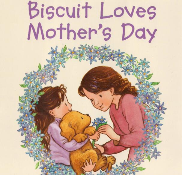 《Biscuit Loves Mother’s Day》英语绘本pdf资源免费下载