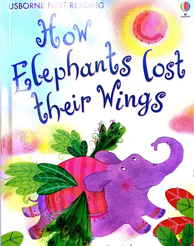 《How Elephants lost their Wings》英文绘本pdf资源免费下载 《How Elephants lost their Wings》英文绘本pdf资源免费下载
