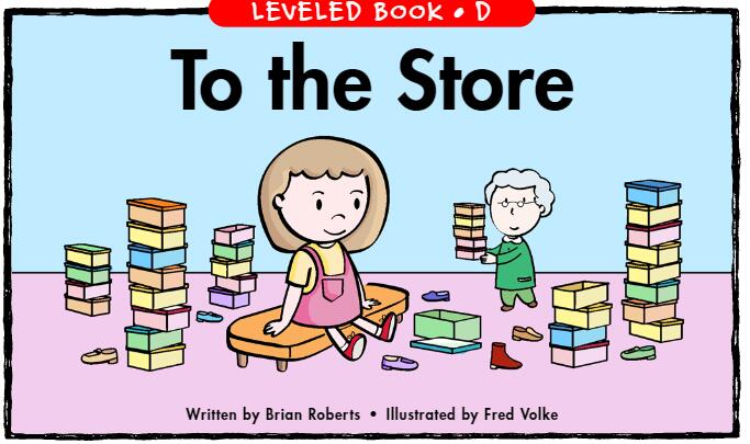 《To the Store》RAZ分级英文绘本pdf资源免费下载