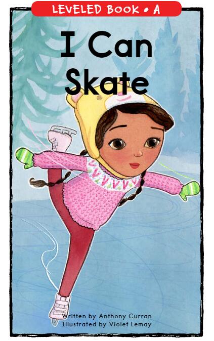 《I Can Skate》RAZ分级英文绘本pdf资源免费下载
