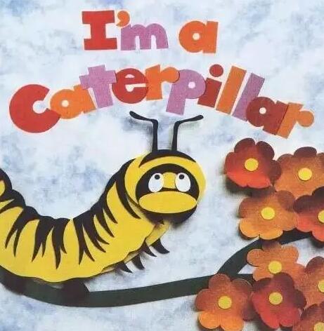 《I am a caterpillar》我是一条毛毛虫英文绘本pdf+音频资源 百度网盘下载