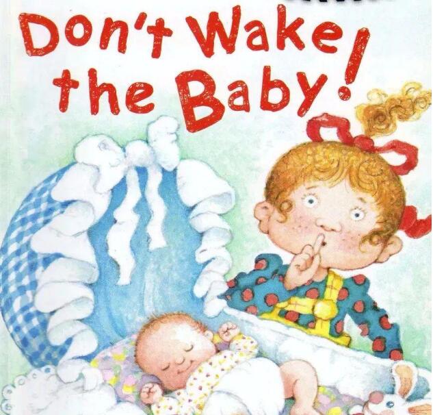 《Don’t Wake the Baby》别把宝宝吵醒了英文绘本pdf+音频资源免费下载