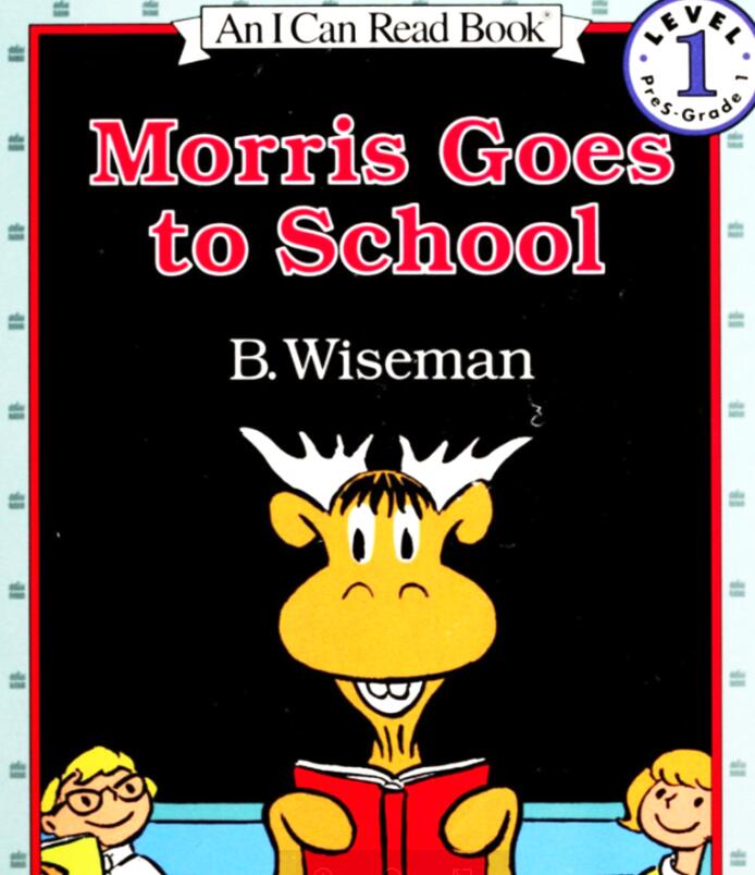 《Morris goes to school莫里斯去学校》英语绘本pdf+音频资源免费下载 《Morris goes to school莫里斯去学校》英语绘本pdf+音频资源免费下载
