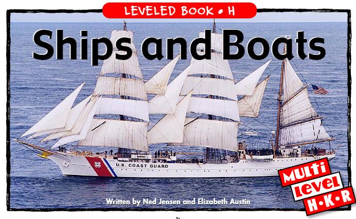 《Ships and Boats》RAZ分级英语绘本pdf资源免费下载