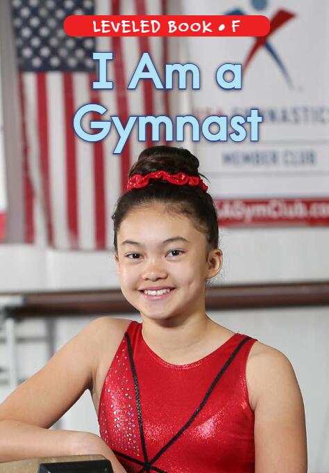 《I Am a Gymnast》RAZ分级英语绘本pdf资源免费下载
