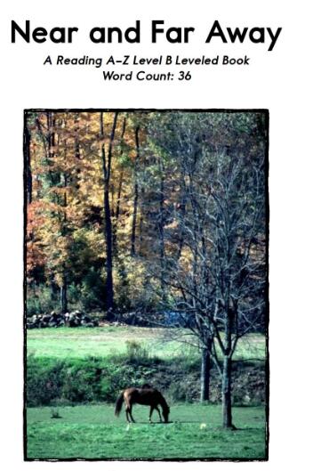 《Near and Far Away》英语绘本pdf资源及中文翻译