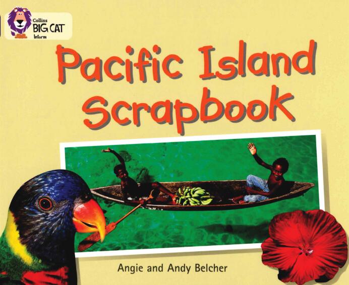 《Pacific Island Scrapbook》英语绘本pdf资源免费下载 《Pacific Island Scrapbook》英语绘本pdf资源免费下载